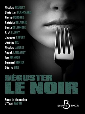 cover image of Déguster le noir